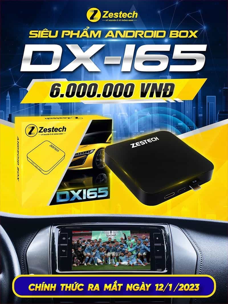 android-box-zestech-dx165-thanhphatauto