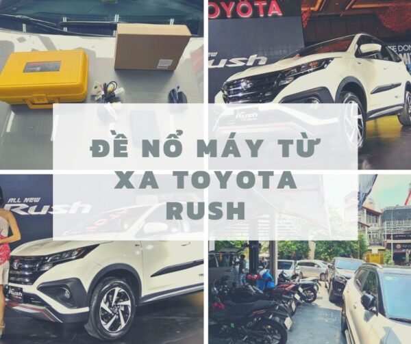 Đề nổ máy từ xa Toyota Rush