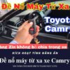Đề nổ máy từ xa xe Camry