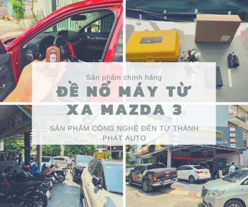 Đề nổ máy từ xa xe Mazda 3