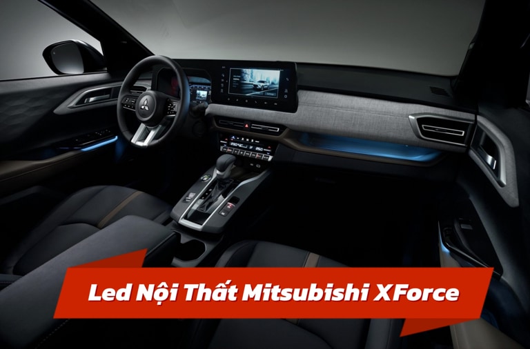 led nội thất misubishi xforce