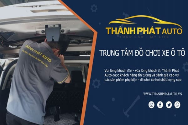 trung-tam-do-choi-o-to-thanh-phat