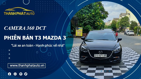 tu-van-va-lap-dat-camera-360-dct-t3-mazda-3