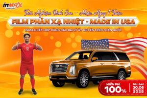 Sự Kiện Trải Nghiệm Phim Cách Nhiệt Nhận Ngay 1 Triệu