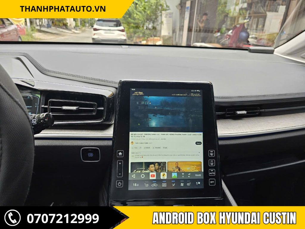 Android Box Hyundai Custin – Lắp Đặt Nhanh, Giữ Nguyên Zin