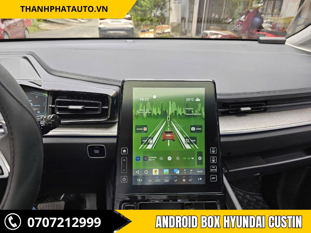 Android Box Xe Hyundai Custin – Lắp Đặt Nhanh, Giữ Nguyên Zin