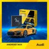 Android Box Cho Xe Audi