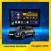 Màn Hình Android Peugeot 2008