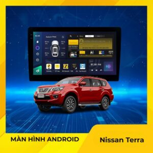 Màn Hình Android Nissan Terra