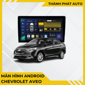 Màn Hình Android Cho Xe Chevrolet Aveo