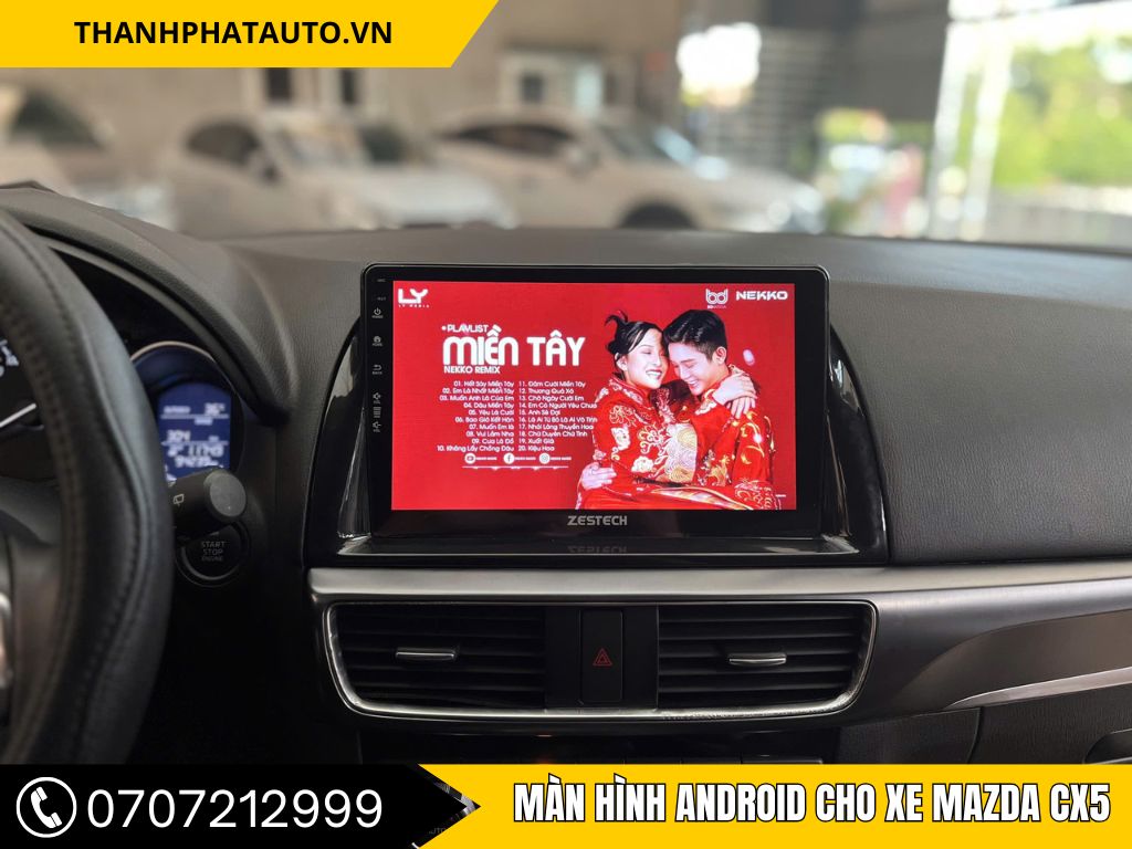 Màn Hình Android Mazda CX-5