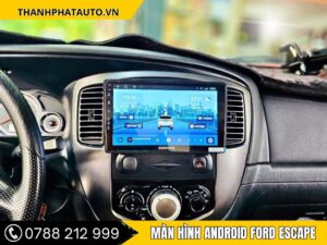 Màn Hình Android Ford Escape