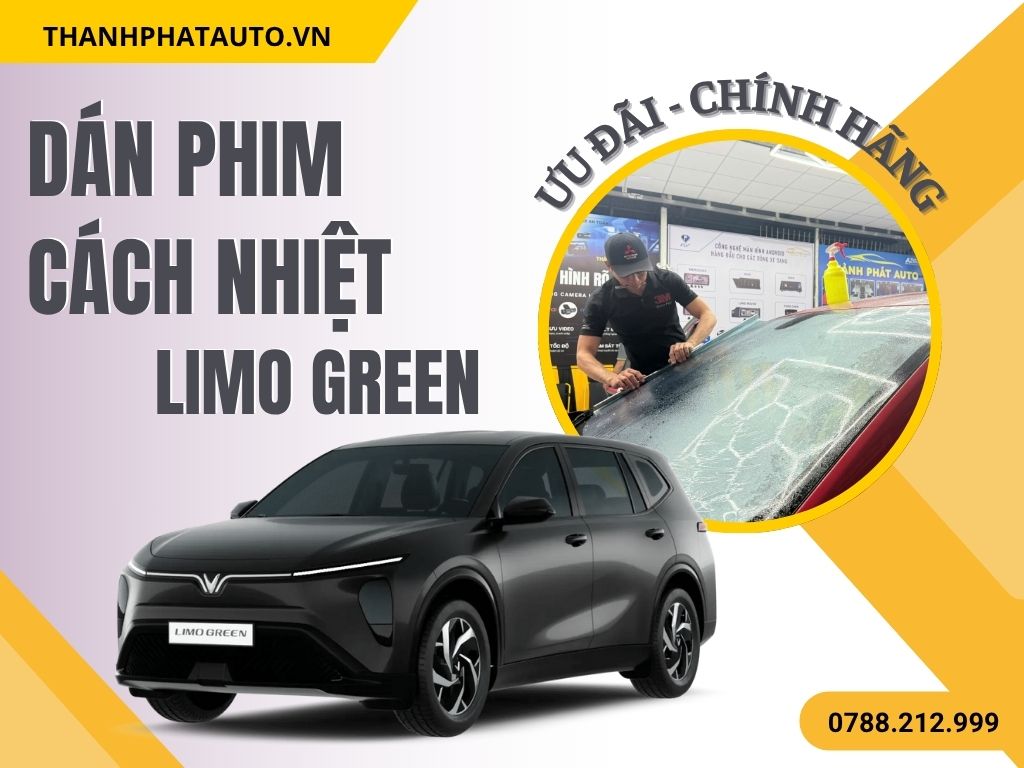 Dán phim cách nhiệt Limo Green