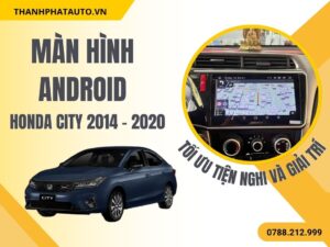 Hình Ảnh Màn Hình Honda City 2014, 2015, 2016, 2017, 2018, 2019, 2020