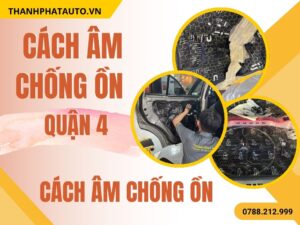 Cách Âm Chống Ồn Quận 4