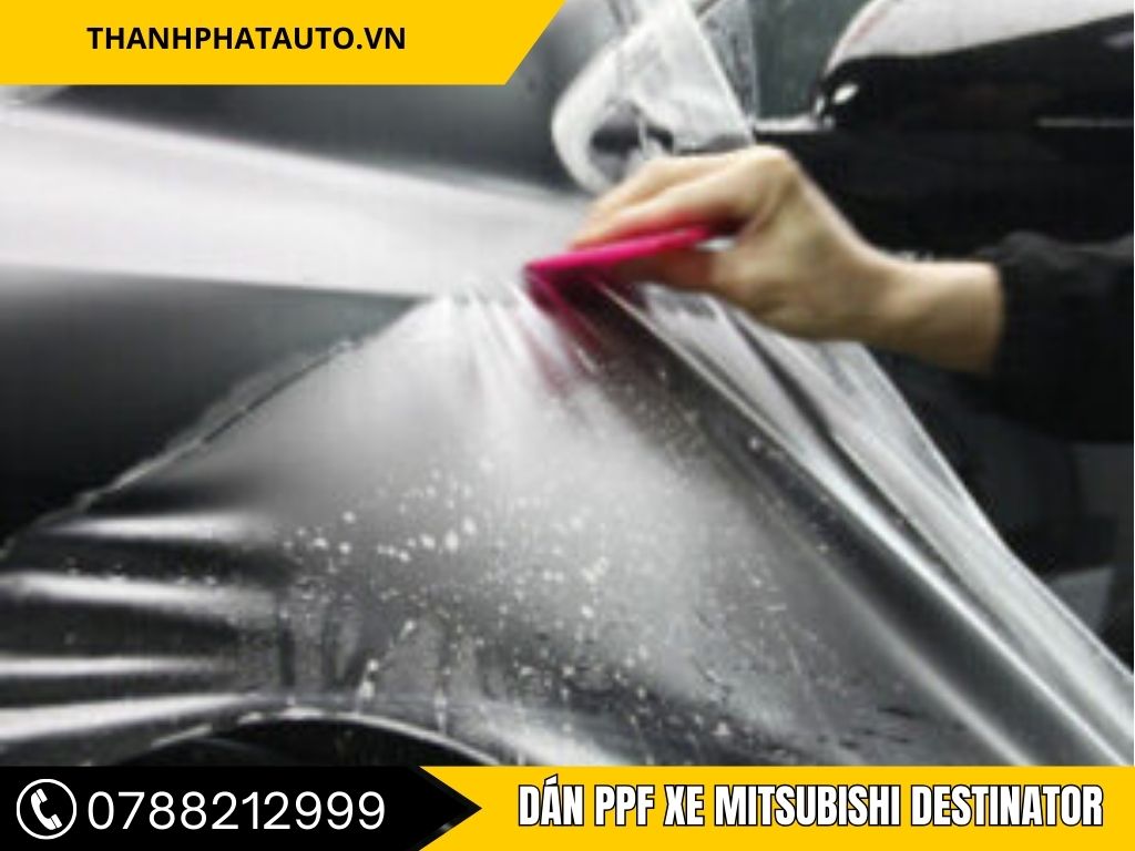 Dịch Vụ Dán PPF Xe Mitsubishi Destinator Chuyên Nghiệp