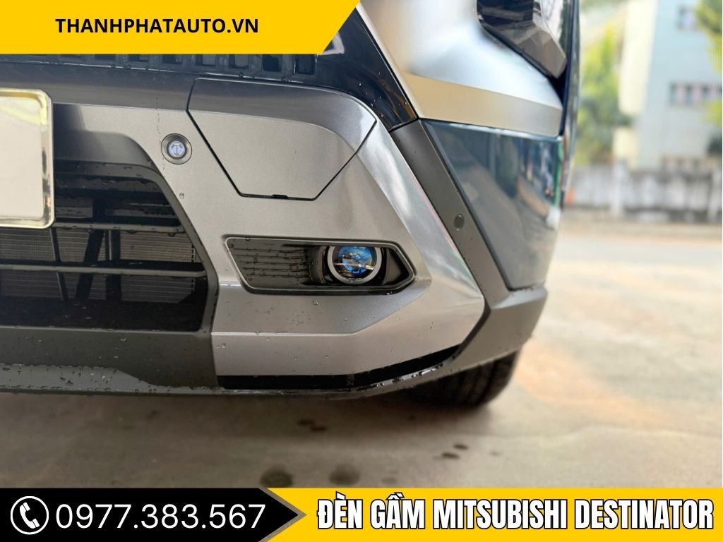 Đèn gầm Mitsubishi Destinator.