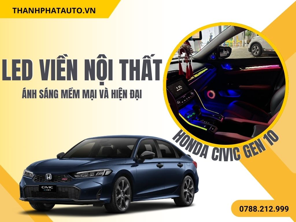 LED Nội Thất Honda Civic Gen 10
