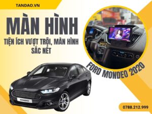 Màn Hình ADAS Cao Cấp 360 Mondeo 2020
