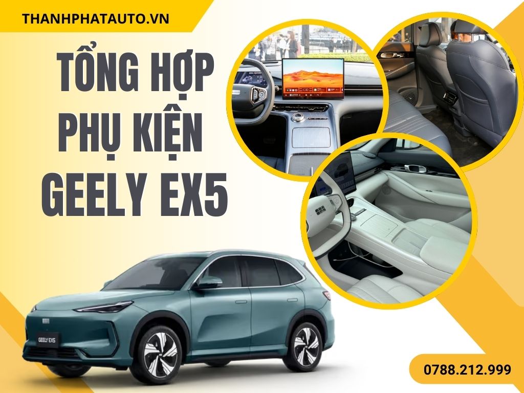 Phụ Kiện Geely EX5