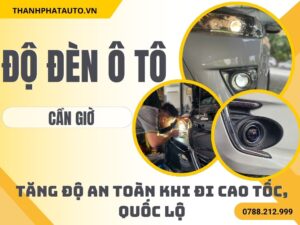 độ đèn ô tô