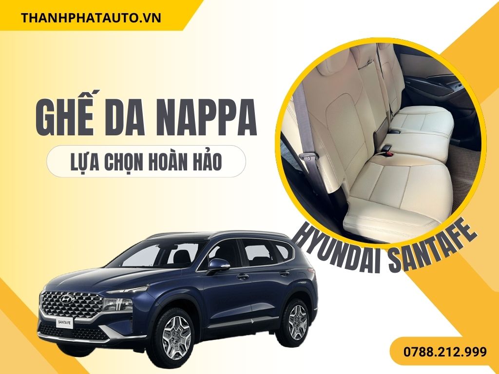 Ghế Da Nappa Xe Santafe