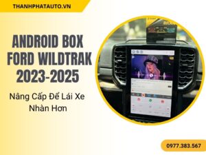 Android Box Ford Wildtrak 2023-2025