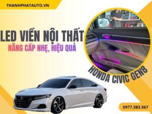 LED Nội Thất Honda Civic Gen 8