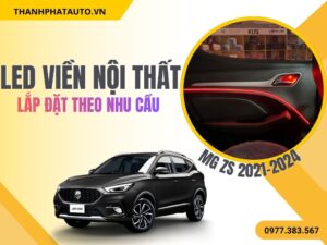 LED Nội Thất MG ZS 2021–2024