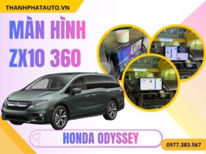 Màn hình ZX10 360 Honda Odyssey