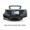 Màn Hình Android Honda CRV 2014 Cao Cấp Hỗ Trợ Lắp Đặt Tận Nơi TPHCM