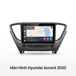 Màn Hình Android Hyundai Accent 2020 Lắp Đặt Tận Nơi Uy Tín