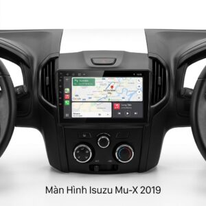 Màn Hình Android Isuzu Mu-X 2019 Lắp Đặt Tận Nơi Uy Tín Chuyên Nghiệp