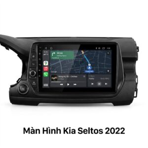 Màn Hình Android Kia Seltos 2022 Lắp Đặt Tận Nơi Uy Tín Chuyên Nghiệp