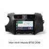 Màn Hình Android Mazda BT50 2018 Lắp Đặt Tận Nơi Uy Tín TPHCM