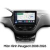 Màn Hình Android Peugeot 2008 2026 Cao Cấp - Lắp Đặt Tận Nơi TPHCM