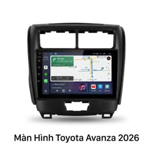 Màn Hình Android Toyota Avanza 2026 Cao Cấp Hỗ Trợ Lắp Đặt Tận Nơi