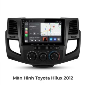 Màn Hình Android Toyota Hilux 2012 Lắp Đặt Tận Nơi Uy Tín Tại TPHCM