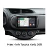 Màn Hình Android Toyota Yaris 2011 Lắp Đặt Tận Nơi Uy Tín