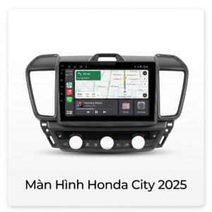 Màn Hình Honda City 2025 Android Zestech Cao Cấp Lắp Đặt Tận Nơi