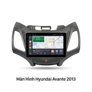 Màn Hình Hyundai Avante 2013 Chính Hãng Lắp Đặt Tận Nơi Uy Tín