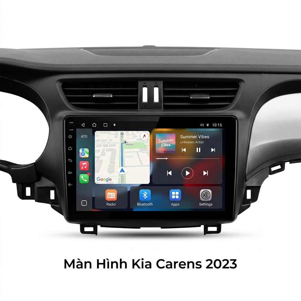 Màn Hình Kia Carens 2023 Chính Hãng - Lắp Đặt Tận Nơi Uy Tín TPHCM chính hãng