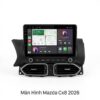 Màn Hình Mazda CX8 2026 Android Thông Minh Lắp Đặt Tận Nơi TPHCM