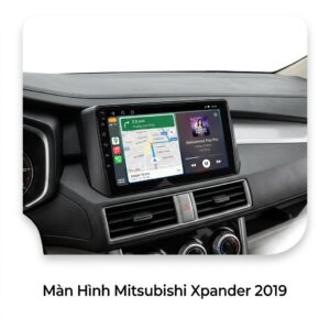 Màn Hình Mitsubishi Xpander 2019 Android Cao Cấp Lắp Đặt Tận Nơi