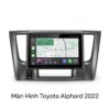Màn Hình Toyota Alphard 2022 Lắp Đặt Tận Nơi Uy Tín Chuyên Nghiệp