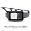 Màn Hình Toyota Innova 2019 Chuyên Nghiệp - Lắp Đặt Tận Nơi Uy Tín