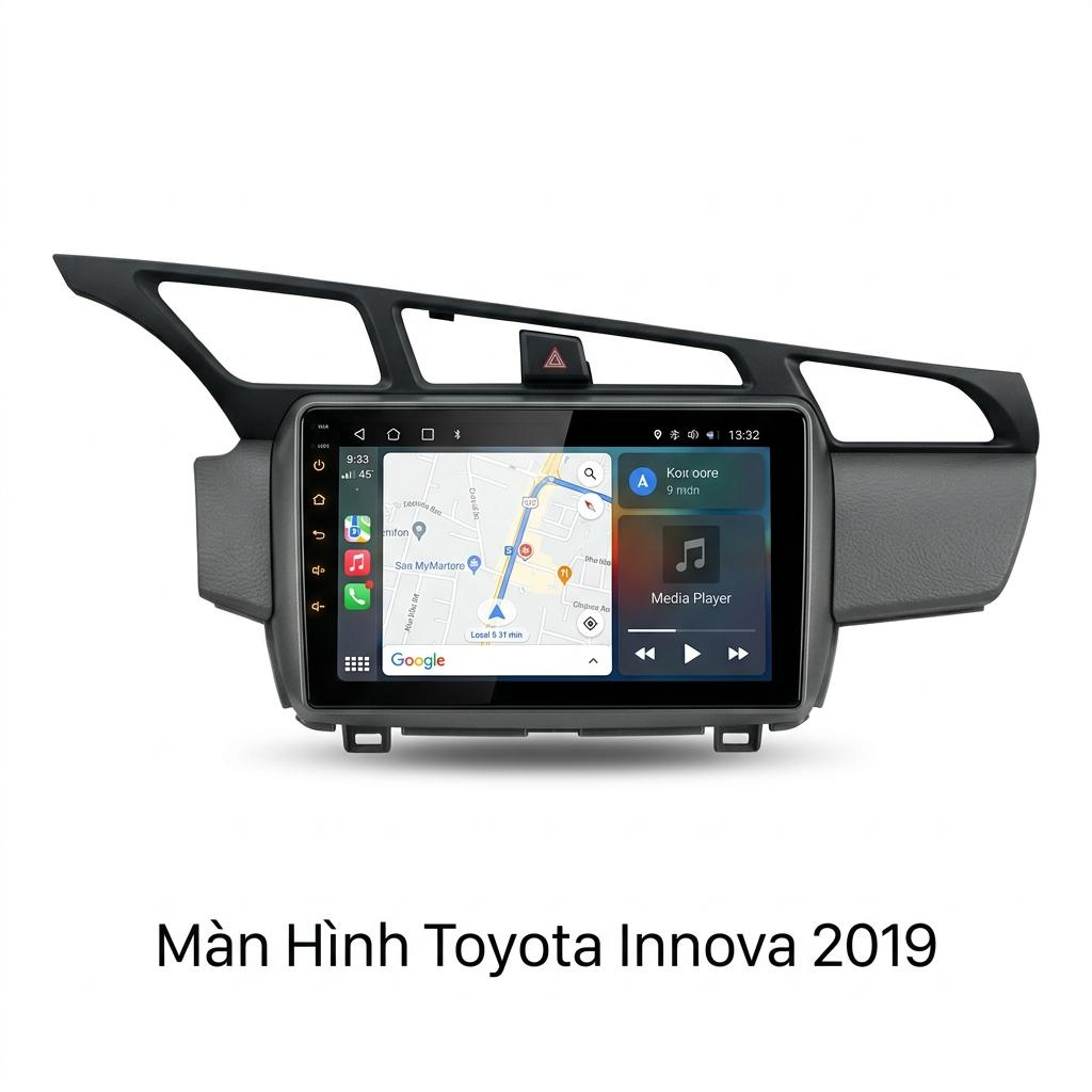 Màn Hình Toyota Innova 2019 Chuyên Nghiệp - Lắp Đặt Tận Nơi Uy Tín chính hãng