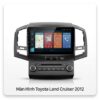 Màn Hình Toyota Land Cruiser 2012 Android Chính Hãng Lắp Đặt Tận Nơi