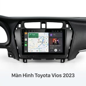Màn Hình Toyota Vios 2023 Chính Hãng - Lắp Đặt Tận Nơi Uy Tín Tại TPHCM