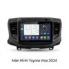 Màn Hình Toyota Vios 2024 Android Cao Cấp - Lắp Đặt Tận Nơi Uy Tín